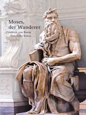 cover image of Moses, der Wanderer